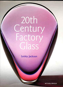 20th Century Factory Glass 