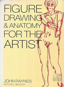 Figure Drawing and Anatomy for the Artist 