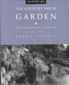 The Country House Garden 