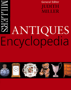 Miller's Antiques Encyclopedia 