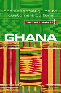 Ghana - Culture Smart! 