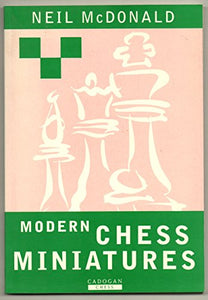 Modern Chess Miniatures 