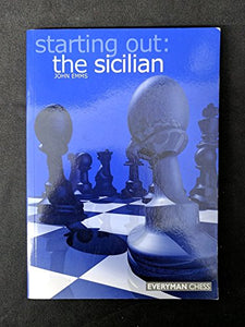 Starting out: the Sicilian 