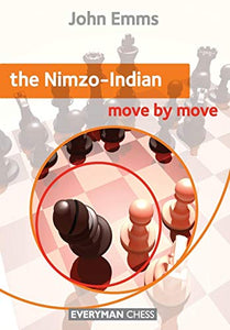 The Nimzo-Indian: Move by Move 