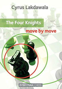 The Four Knights: Move by Move 