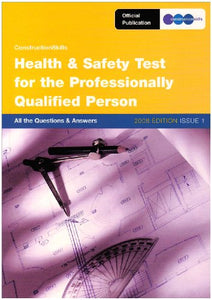 Health and Safety Test for the Professionally Qualified Person 