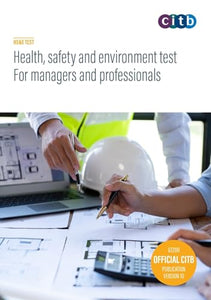 Health, Safety and Environment test for Managers and Professionals 