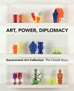 Art, Power, Diplomacy 