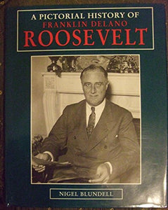 A Pictorial History of Roosevelt 