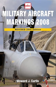 abc Military Aircraft Markings 2008 