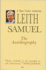 Leith Samuel - Man Under Authority 