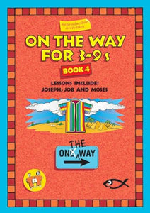 On the Way 3–9’s – Book 4 