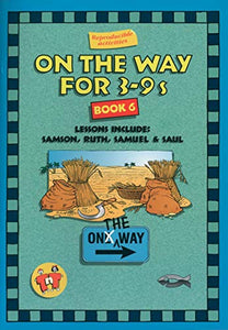 On the Way 3–9’s – Book 6 