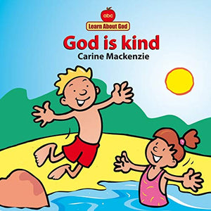 God Is Kind Board Book 