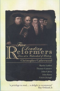 Five Leading Reformers 