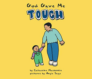 God Gave Me Touch 