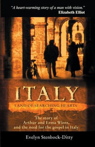 Italy, Land of Searching Hearts 