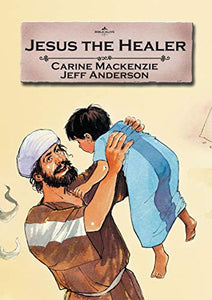 Jesus the Healer 