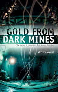 Gold From Dark Mines 