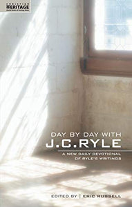 Day By Day With J.C. Ryle 