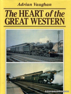 The Heart of the Great Western 