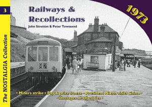 Railways and Recollections 