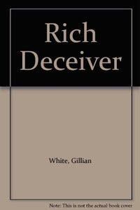 Rich Deceiver 