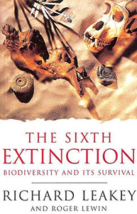 Science Masters: The Sixth Extinction: The Survival Of Biodiversi 