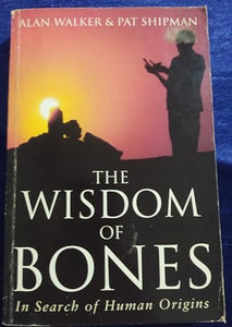 The Wisdom of Bones 