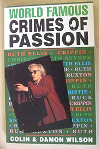 World Famous Crimes of Passion 