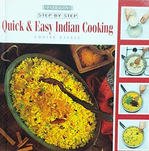 Step by Step Quick and Easy Indian 