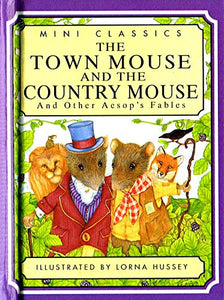 The Town Mouse and the Country Mouse 