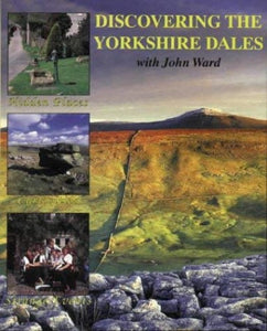 Discovering the Yorkshire Dales 