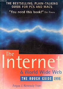 Internet and Worldwide Web 