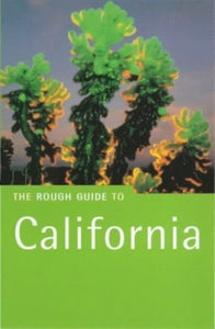 The Rough Guide to California 