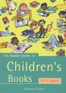 The Rough Guide to Children's Books 