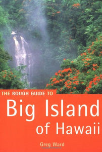 The Rough Guide to the Big Island of Hawaii 