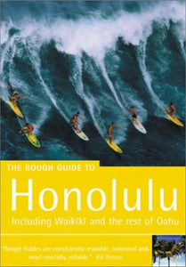 The Rough Guide to Honolulu 