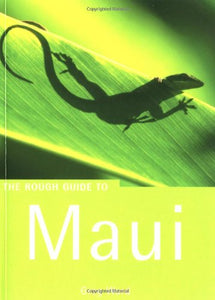 The Rough Guide to Maui 