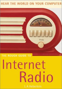 The Rough Guide to Internet Radio 