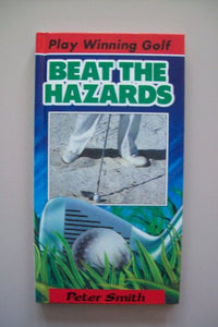 Play Winning Golf: Beat The Hazards 