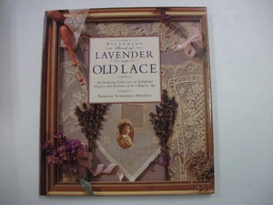 Lavender & Old Lace: Victorian 