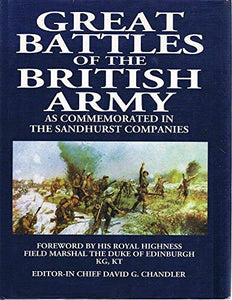 Great Battles of the British Army 