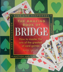 The Amazing Book of Bridge 