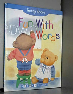 Teddy Bears: Fun with Words 