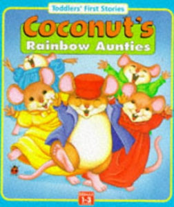 Coconut's Rainbow Aunties 