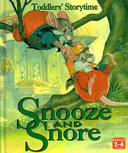 Snooze and Snore 