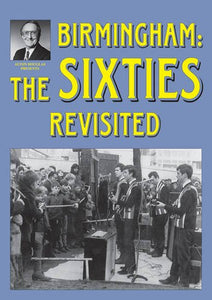 Birmingham: The Sixties Revisited 