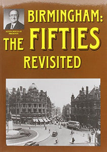 Birmingham: The Fifties Revisited 