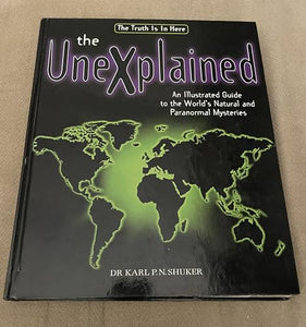 The Unexplained, The 